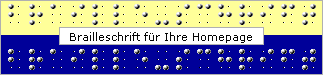 Braille fr ihre Homepage