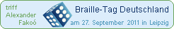 Braille-Tag Deutschland, Link öffnet ein neues Fenster Braille-Tag Deutschland am 27. September in Leipzig, triff Alexander Fakoó