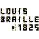 Louis Braille 1825