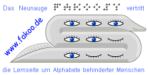 Das Neunauge FAKOOSY vertritt www.fakoo.de, die Lernseite um Alphabete behinderter Menschen