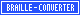 Micro-Button 80 x 15, BRAILLE-CONVERTER wei� auf blau
